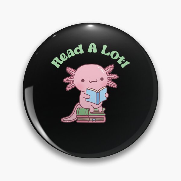 Item preview, Cute Read A Lotl Like An Axolotl Book Lover Funny designed and sold by IronHansen88.
