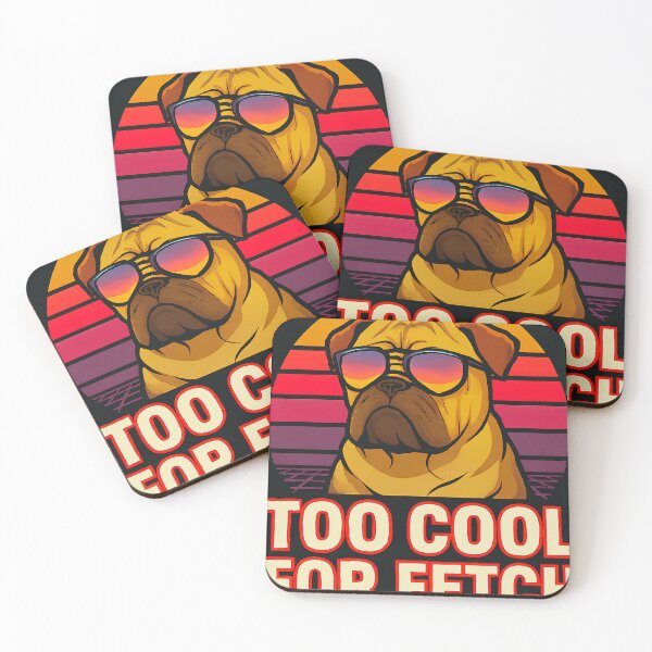 Item preview, “Too Cool for Fetch” designed and sold by AG Clothing Shop.
