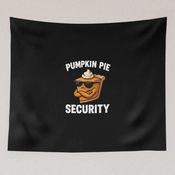 Item preview, Pumpkin Pie Security Funny  designed and sold by vaxiek.