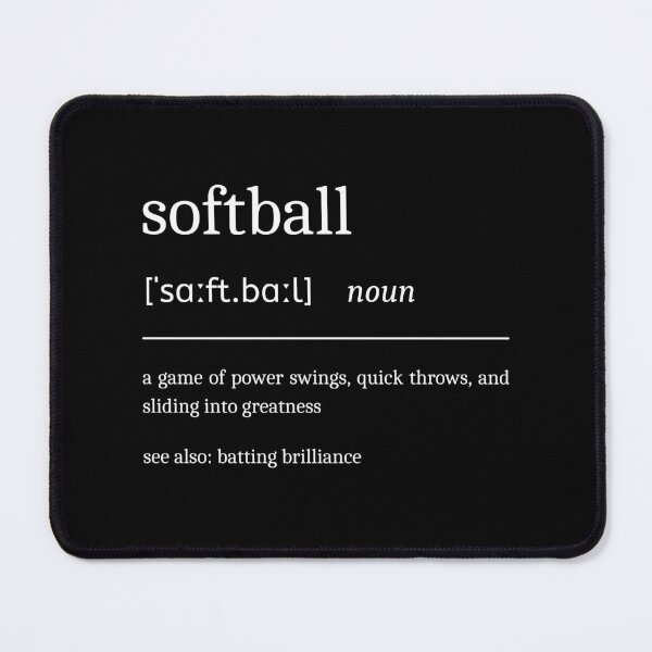 Item preview, Softball Definition Funny Motivational Softball Player Dictionary designed and sold by StrideSuccess.