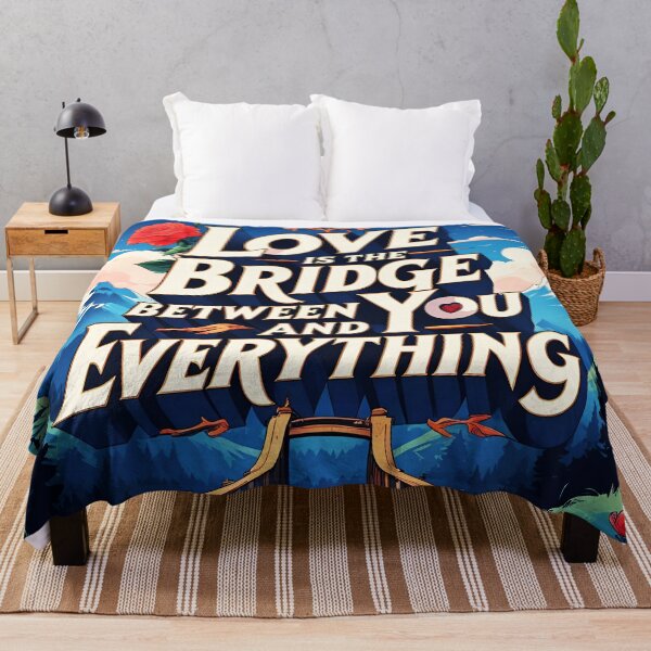 Item preview, Love is the bridge between you and everything 39 designed and sold by Tom-Johnson.