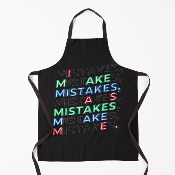Item preview, i make mistakes as mistakes make me designed and sold by Ric Gilar.