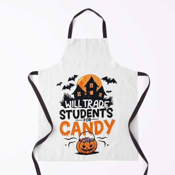 Item preview, Will Trade Students for Candy Funny Quotes Halloween Teacher Funny Teacher Will Trade Students For Candy designed and sold by Miumed.