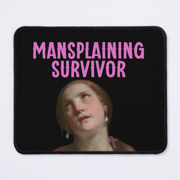 Item preview, Mansplaining Survivor Feminist Empowerment Design designed and sold by Kattcatty.
