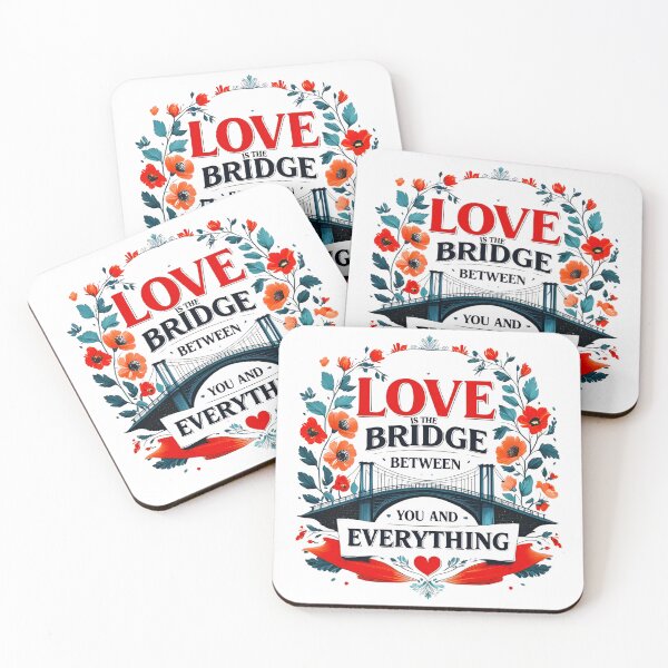 Item preview, Love is the bridge between you and everything 49 designed and sold by Tom-Johnson.