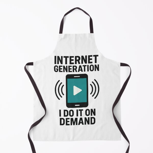 Item preview, Internet Generation – I Do It On Demand Streaming Meme Design designed and sold by TeeTimeTreasure.