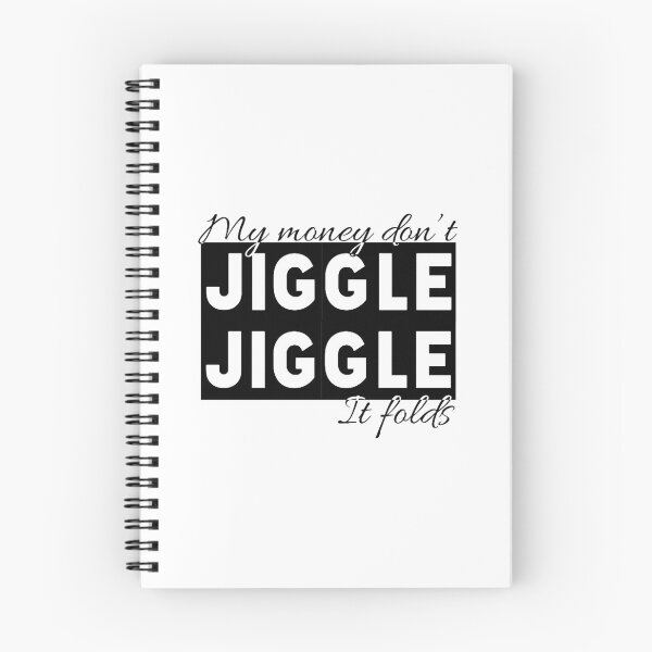 Item preview, My Money Don't Jiggle designed and sold by SmarteesGifts.