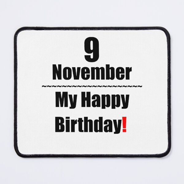 Item preview, 9 November Birthday designed and sold by ariksworld.