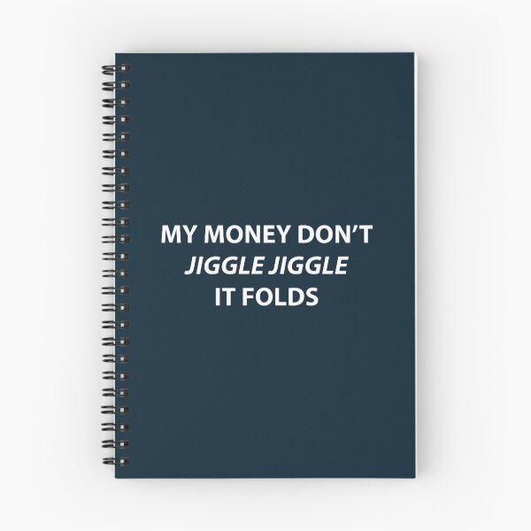 Item preview, My money don't jiggle jiggle it folds designed and sold by SmarteesGifts.