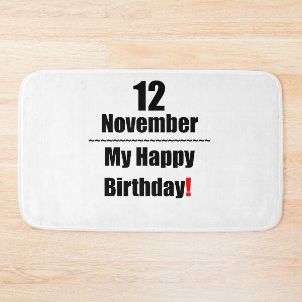Item preview, 12 November Birthday designed and sold by ariksworld.
