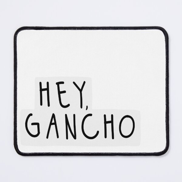 Item preview, Hey Gancho designed and sold by Ana Arleko.