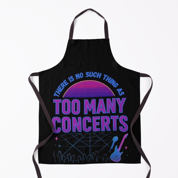 Item preview, There Is Absolutely No Such Thing As Going Too Many Concerts Music Festival Collection Roll & Rock Lifestyle designed and sold by Miumed.