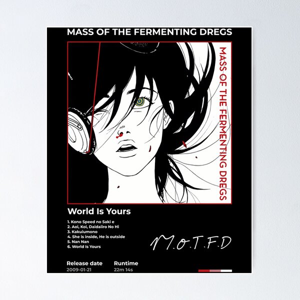 MASS OF THE FERMENTING DREGS - World Is Yours