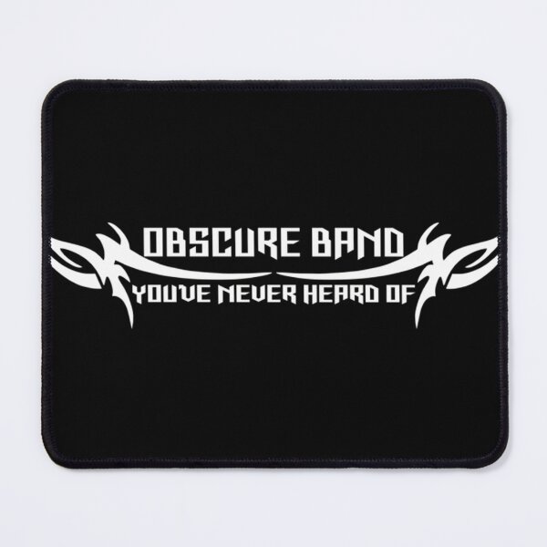 Item preview,  Obscure Band You'Ve Never Heard Of designed and sold by ArtFashionInek.