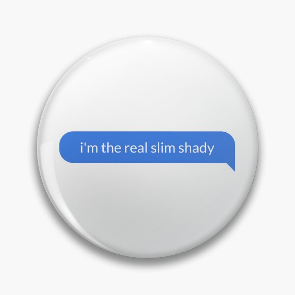 Item preview, I'm The Real Slim Shady - Blue designed and sold by FckAssTees.