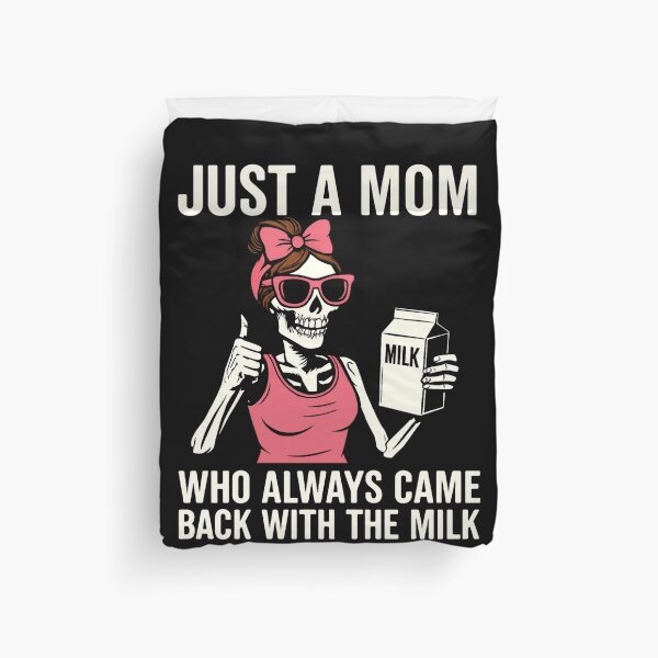 Item preview, Just A Mom Skeleton Funny Milk Meme designed and sold by JerdbordinShop.