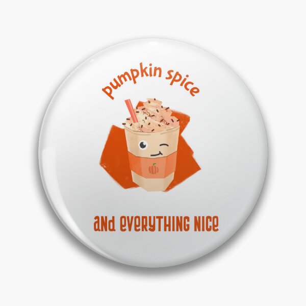 Item preview, Pumpkin Spice and Everything Nice designed and sold by getpund.