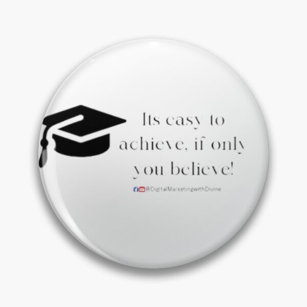 Item preview, It's easy to Achieve if only you Believe  designed and sold by DMD-PRODUCTS.