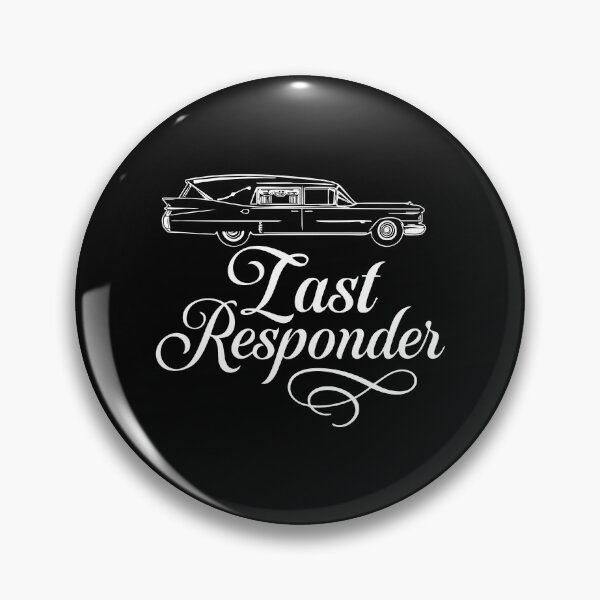 Item preview, Vintage Hearse Last Responder Dark Humor Design designed and sold by w1ckerman.