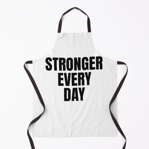 Item preview, Stronger Every Day – Daily Progress Fitness Quote designed and sold by Howling Ink.