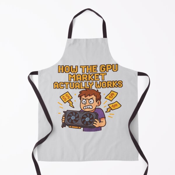 Item preview, How the GPU Market Actually Works – Funny Gamer Meme designed and sold by Bratak.