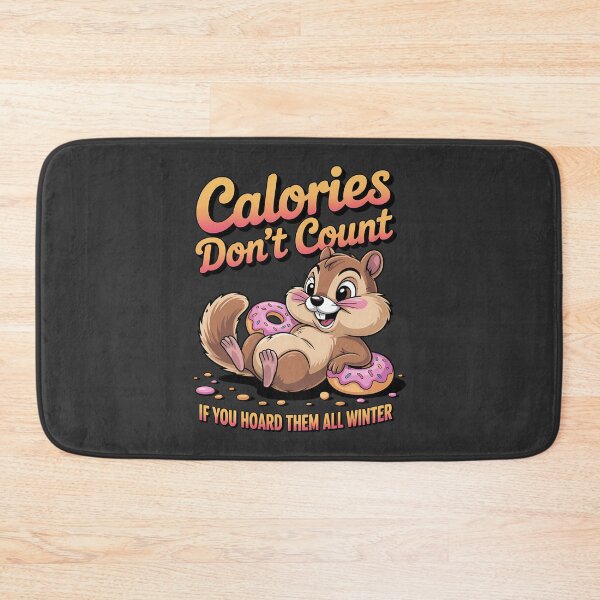 Item preview, Calories don't count - Got chipmunk - Funky chipmunk - Enjoy chipmunk - funny chipmunk - chipmunk lover - chipmunk now - Easy chipmunk designed and sold by JansenGS.
