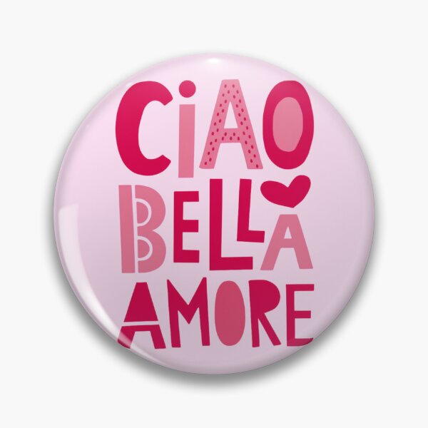 Item preview, Cute Italian love greetings: ,,Ciao Bella Amore." designed and sold by SaraSumi.