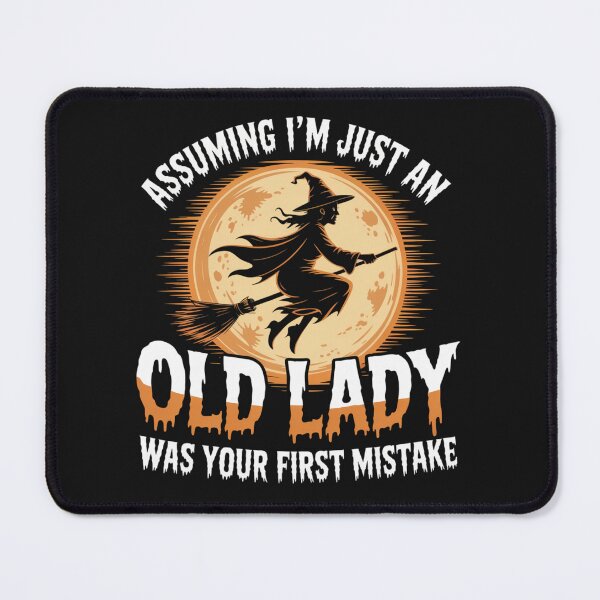 Item preview, Assuming I’m Just an Old Lady Witch Halloween Moon Design designed and sold by iTrch.