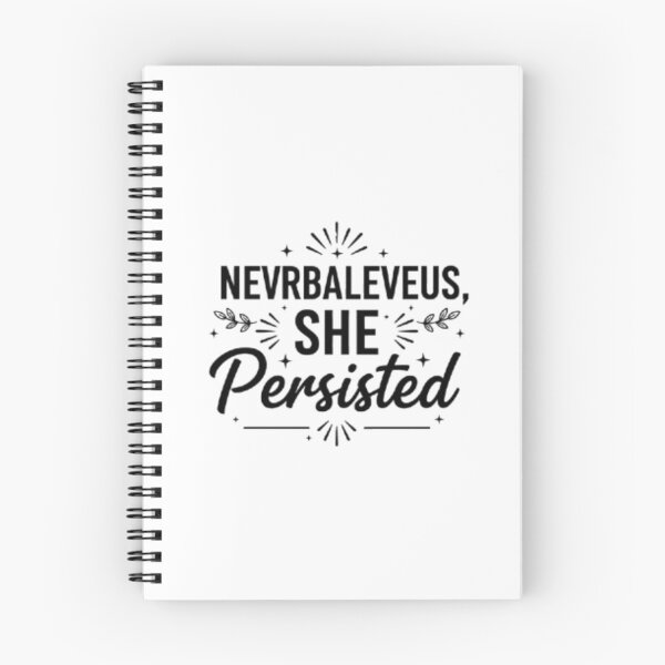 Item preview, Nevertheless, She Persisted designed and sold by Sheon.mode.