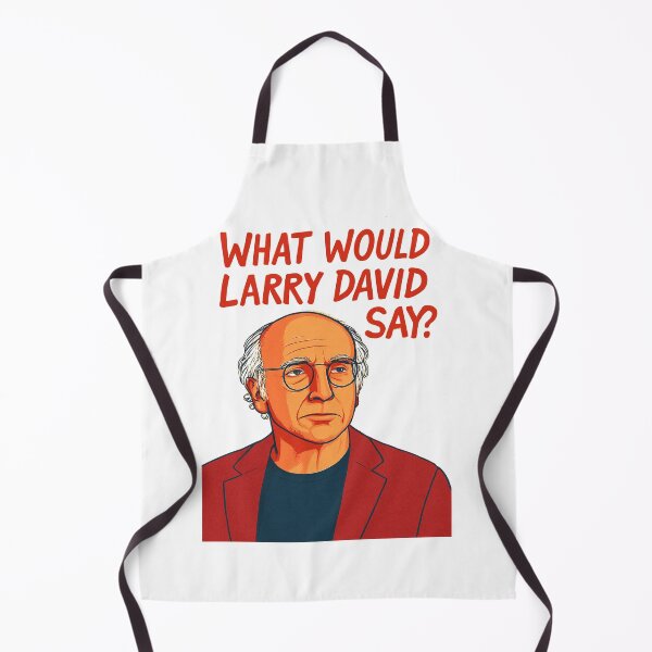 Item preview, What Would Larry David Say? designed and sold by BaShert.