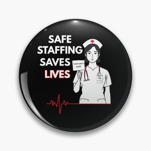 Item preview, Safe staffing saves lives. designed and sold by zingbing.