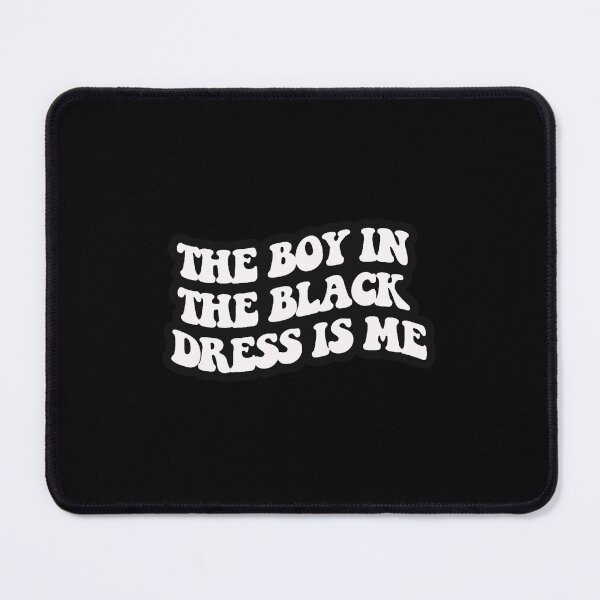 Item preview, The Boy In The Black Dress Is Me (Black) designed and sold by JOSEPHTSHOP.