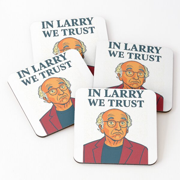 Item preview, In Larry We Trust designed and sold by BaShert.