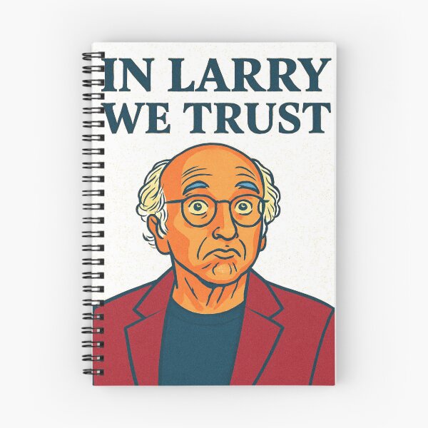 Item preview, In Larry We Trust designed and sold by BaShert.