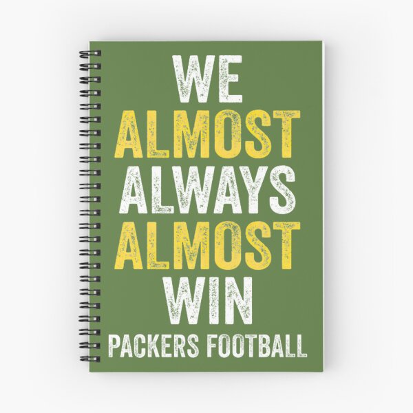 Item preview, We Almost Always Almost Win Football Fan | PERFECT GIFT FOR YOU AND FRIENDS designed and sold by MaryTropfenbaum.