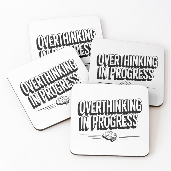 Item preview, Overthinking in Progress designed and sold by Frank Ring.