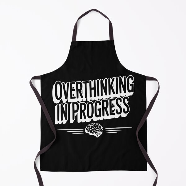 Item preview, Overthinking in Progress designed and sold by Frank Ring.