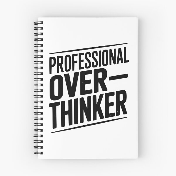 Item preview, Professional Overthinker designed and sold by Frank Ring.