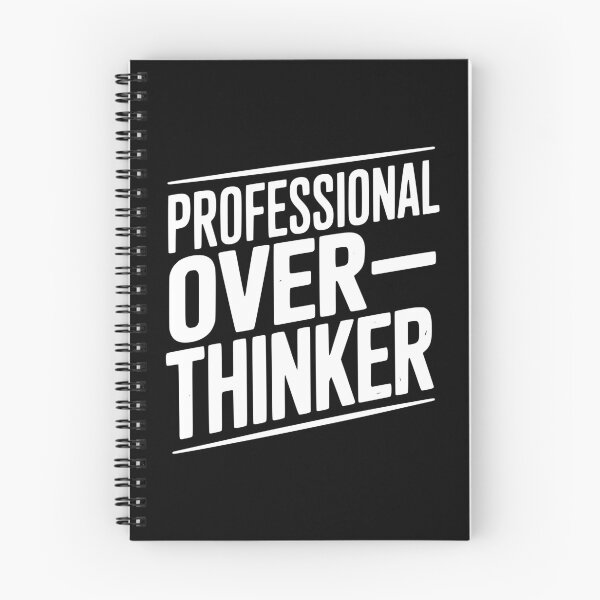 Item preview, Professional Overthinker designed and sold by Frank Ring.