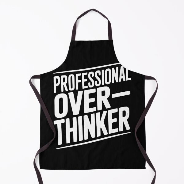Item preview, Professional Overthinker designed and sold by Frank Ring.
