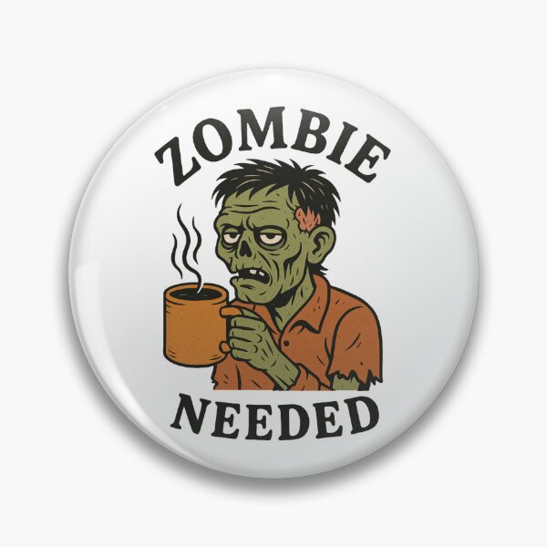 Item preview, Zombie Needed, Funny Coffee Zombie, Halloween Undead Coffee Lover designed and sold by OnaraDesign.