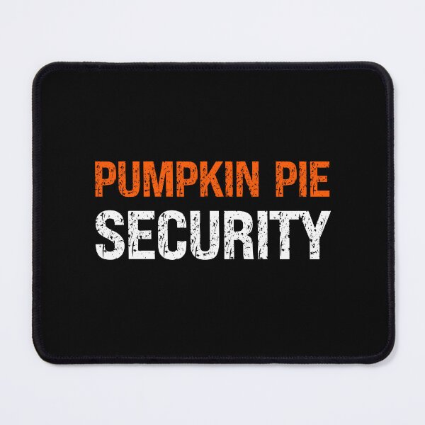 Item preview, Pumpkin Pie Security designed and sold by vaxiek.