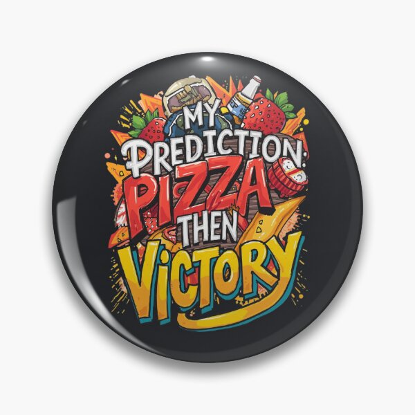 Item preview, Pizza Then Victory Prediction designed and sold by Zakrytos ★★★★★.