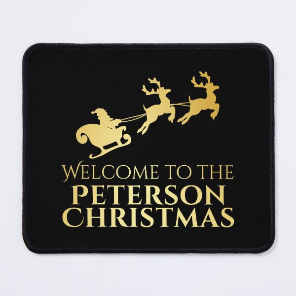 Item preview, Welcome to the Peterson Christmas – Gold Family Name designed and sold by buglevel.