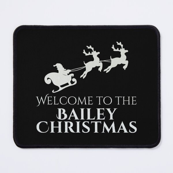 Item preview, Welcome to the Bailey Christmas – Silver Family Name designed and sold by buglevel.