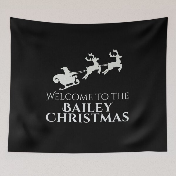 Item preview, Welcome to the Bailey Christmas – Silver Family Name designed and sold by buglevel.