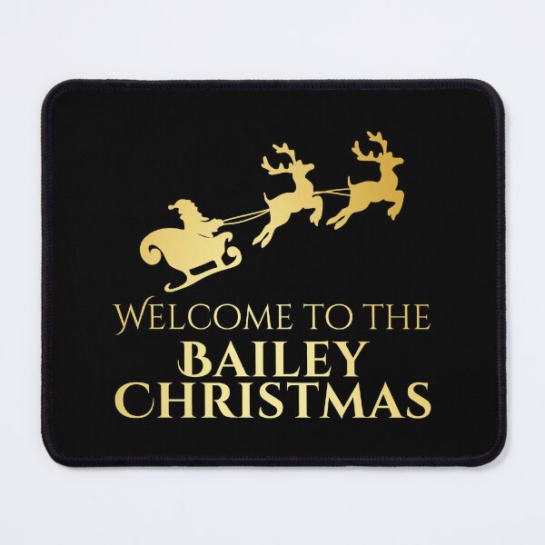 Item preview, Welcome to the Bailey Christmas – Gold Family Name designed and sold by buglevel.