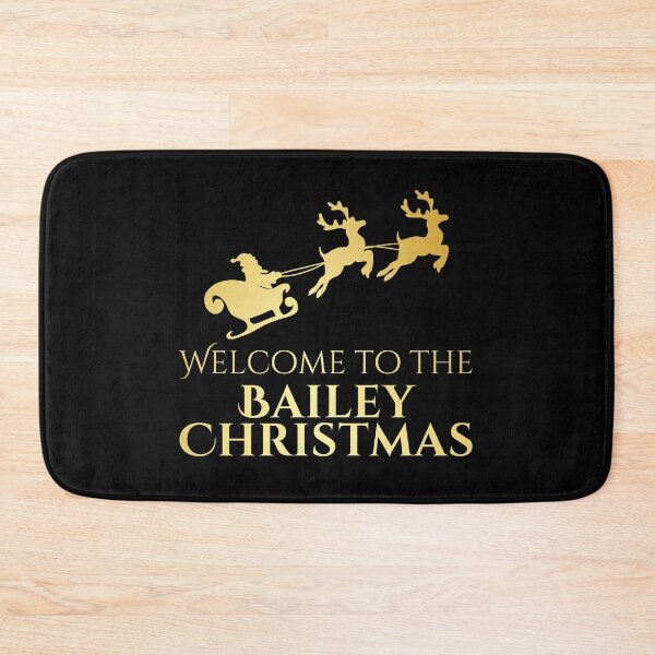 Item preview, Welcome to the Bailey Christmas – Gold Family Name designed and sold by buglevel.