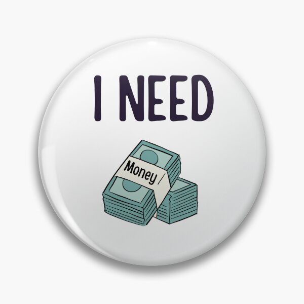 Item preview, I Need Money Humorous Design | Broke Funny Cash Art | Money Problems Comedy Illustration designed and sold by TialCorner.