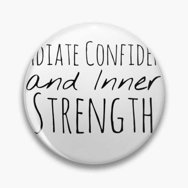 Item preview, I Radiate Confidence and Inner Strength – Empowerment Affirmation designed and sold by Camila  Ardila.
